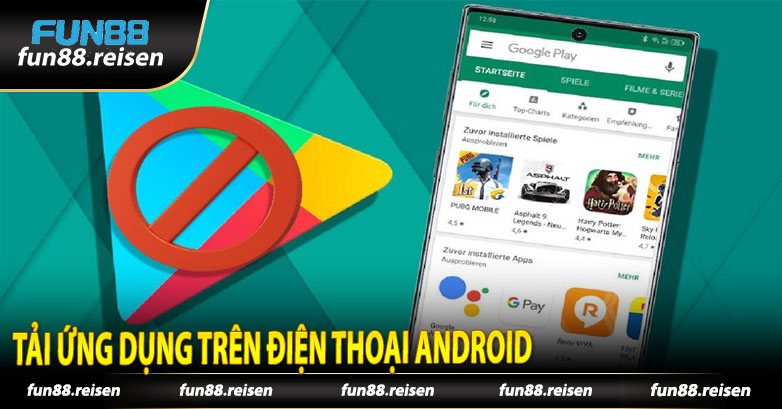 Cách tải app Fun88 trên điện thoại Android